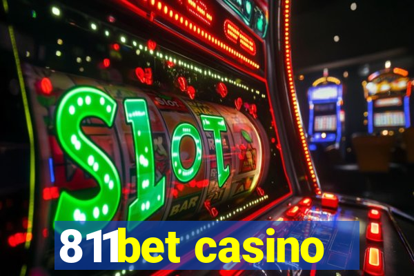 811bet casino